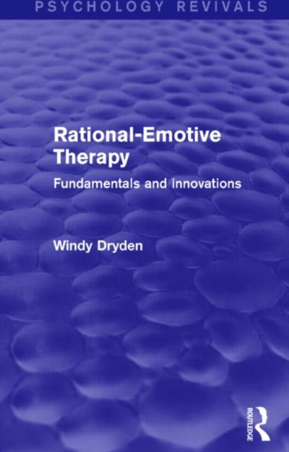 Book cover of: Rational-Emotive Therapy (Psychology Revivals)