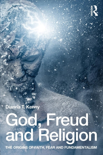 Book cover of: God, Freud and Religion. By: Dianna T. Kenny
