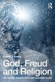 Book cover of: God, Freud and Religion. By: Dianna T. Kenny