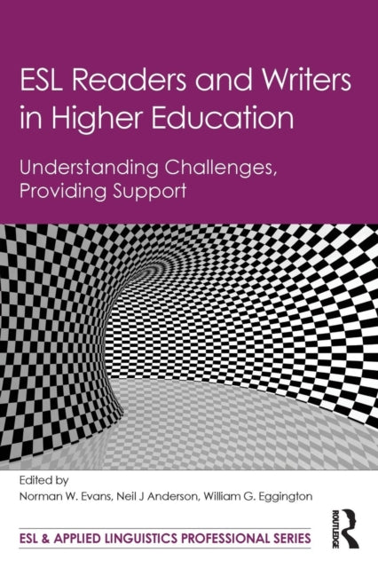 Book cover of: ESL Readers and Writers in Higher Education