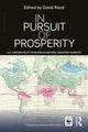 Book cover of: In Pursuit of Prosperity. By: David Reed