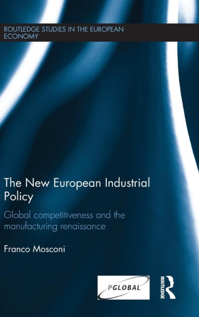 Book cover of: New European Industrial Policy