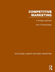Book cover of: Competitive Marketing (RLE Marketing)