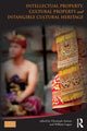 Book cover of: Intellectual Property, Cultural Property and Intangible Cultural Heritage. By: Christoph Antons