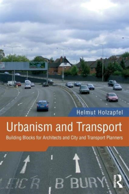 Book cover of: Urbanism and Transport. By: Helmut Holzapfel