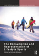 Book cover of: Consumption and Representation of Lifestyle Sports. By: Belinda Wheaton
