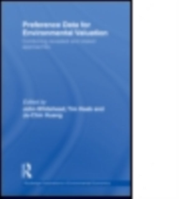 Book cover of: Preference Data for Environmental Valuation. By: John Whitehead