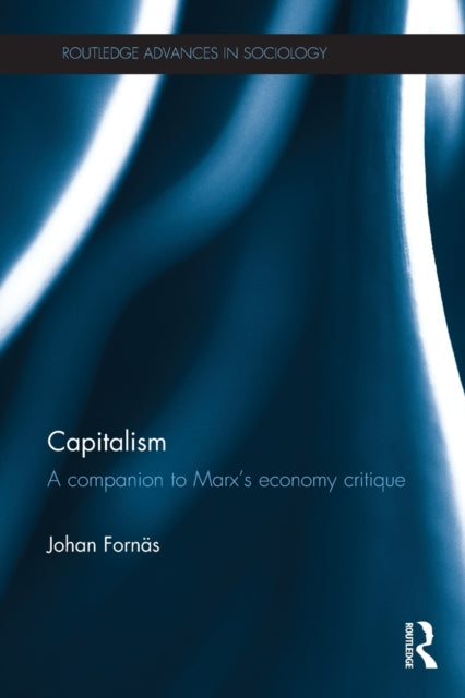 Book cover of: Capitalism. By: Johan Fornäs