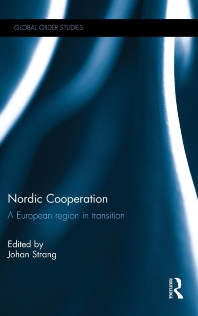 Book cover of: Nordic Cooperation. By: Johan Strang