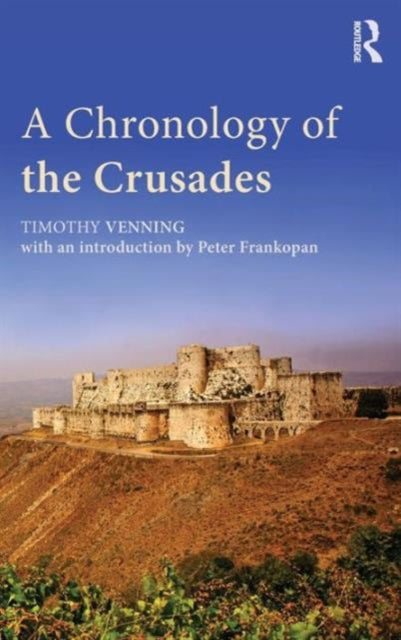 Book cover of: Chronology of the Crusades. By: Timothy Venning