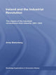 Book cover of: Ireland and the Industrial Revolution. By: Andy Bielenberg