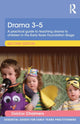 Book cover of: Drama 3-5. By: Chalmers, Debbie