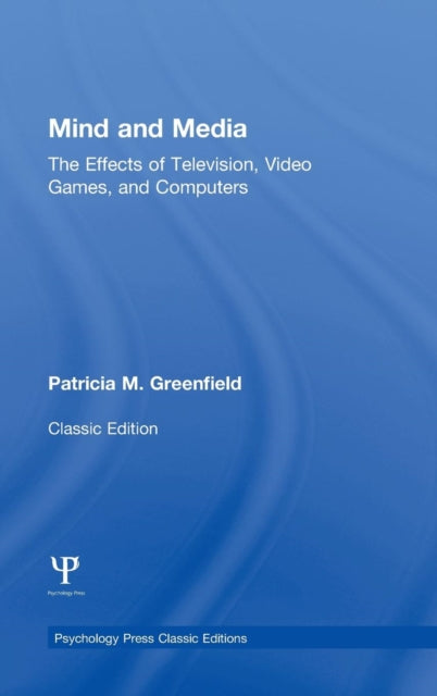 Book cover of: Mind and Media. By: Patricia M. Greenfield