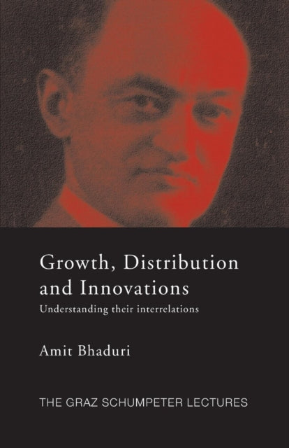 Book cover of: Growth, Distribution and Innovations