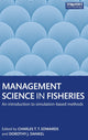 Book cover of: Management Science in Fisheries. By: Charles T. T. Edwards