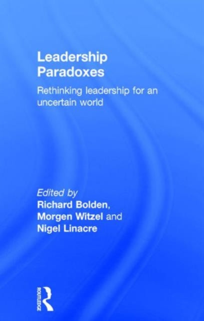 Book cover of: Leadership Paradoxes. By: Richard Bolden