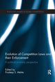 Book cover of: Evolution of Competition Laws and their Enforcement. By: Pradeep Mehta