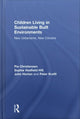 Book cover of: Children Living in Sustainable Built Environments. By: Pia Christensen