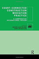 Book cover of: Court-Connected Construction Mediation Practice. By: Andrew Agapiou