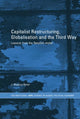 Book cover of: Capitalist Restructuring, Globalization and the Third Way. By: J. Magnus Ryner