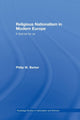 Book cover of: Religious Nationalism in Modern Europe. By: Philip W. Barker