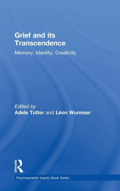 Book cover of: Grief and Its Transcendence. By: Adele Tutter