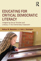 Book cover of: Educating for Critical Democratic Literacy. By: Kathryn M. Obenchain