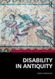 Book cover of: Disability in Antiquity. By: Christian Laes