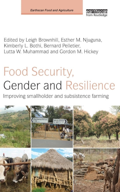 Book cover of: Food Security, Gender and Resilience. By: Leigh Brownhill
