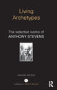 Book cover of: Living Archetypes. By: Anthony Stevens