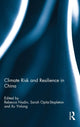 Book cover of: Climate Risk and Resilience in China