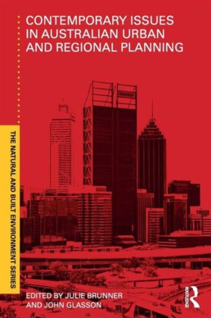 Book cover of: Contemporary Issues in Australian Urban and Regional Planning. By: Julie Brunner