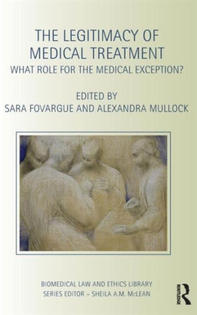 Book cover of: Legitimacy of Medical Treatment