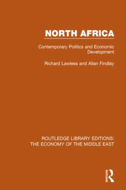 Book cover of: North Africa (RLE Economy of the Middle East). By: Lawless, Richard I.