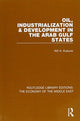 Book cover of: Oil, Industrialization & Development in the Arab Gulf States (RLE Economy of Middle East). By: A. A. Kubursi