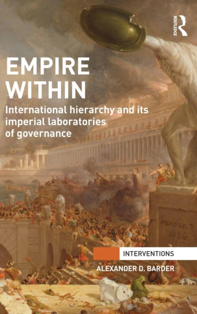 Book cover of: Empire Within. By: Alexander D. Barder