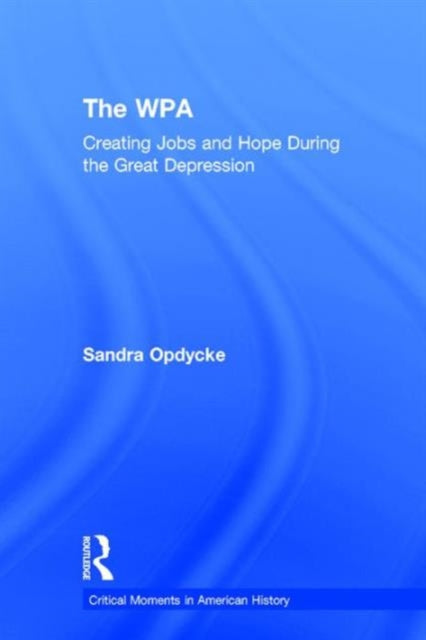 Book cover of: WPA. By: Sandra Opdycke