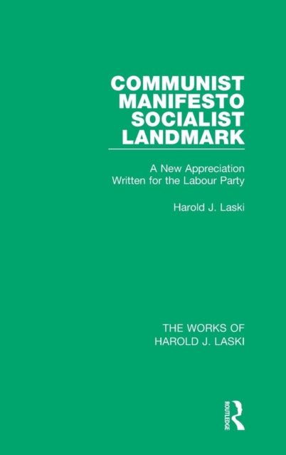 Book cover of: Communist Manifesto (Works of Harold J. Laski). By: Harold Joseph Laski