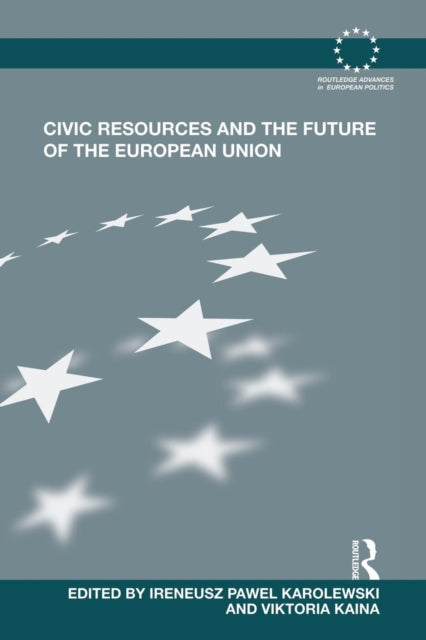 Book cover of: Civic Resources and the Future of the European Union