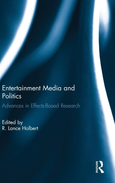Book cover of: Entertainment Media and Politics