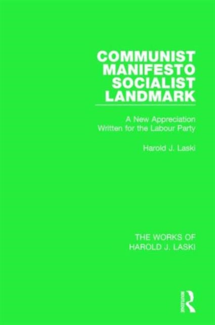 Book cover of: Communist Manifesto (Works of Harold J. Laski). By: Harold Joseph Laski
