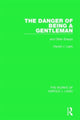 Book cover of: Danger of Being a Gentleman (Works of Harold J. Laski). By: Harold Joseph Laski