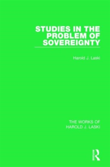 Book cover of: Studies in the Problem of Sovereignty (Works of Harold J. Laski). By: Harold Joseph Laski