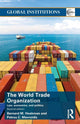 Book cover of: World Trade Organization (WTO). By: Bernard M. Hoekman