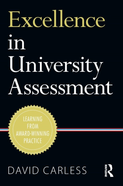 Book cover of: Excellence in University Assessment. By: David Carless