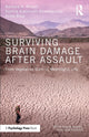 Book cover of: Surviving Brain Damage After Assault. By: Barbara Wilson