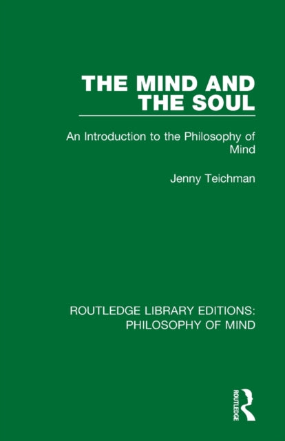 Book cover of: Mind and the Soul. By: Jenny Teichman