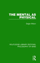 Book cover of: Mental as Physical. By: Edgar Wilson