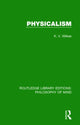 Book cover of: Physicalism. By: K. V. Wilkes