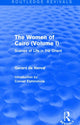 Book cover of: Women of Cairo: Volume I (Routledge Revivals). By: Gerard De Nerval